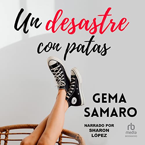 Portada de Un desastre con patas, de Gema Samaro