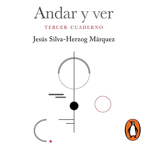 Portada de Andar y ver, de Jesús Silva-Herzog Márquez