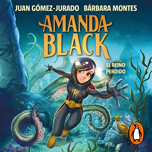 Portada de Amanda Black 8 - El Reino Perdido, de Bárbara Montes, Juan Gómez-Jurado