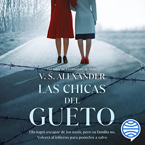 Portada de Las chicas del Gueto, de V.S. Alexander