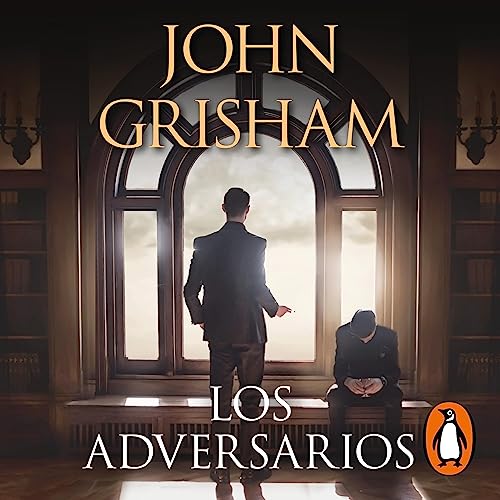Portada de Los adversarios, de John Grisham