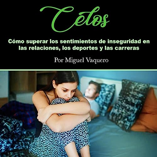 Portada de Celos [Jealousy]