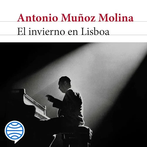 Portada de El invierno en Lisboa, de Antonio Muñoz Molina