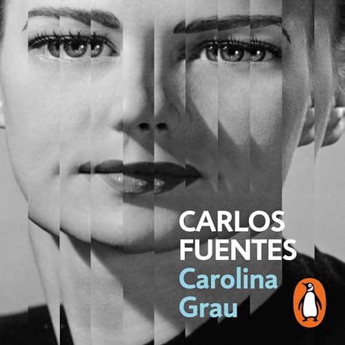 Portada de Carolina Grau, de Carlos Fuentes