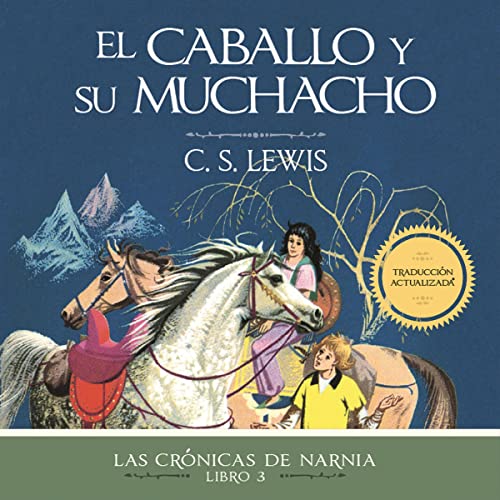 Portada de El caballo y su muchacho, de C. S. Lewis