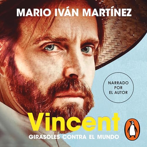 Portada de Vincent, girasoles contra el mundo