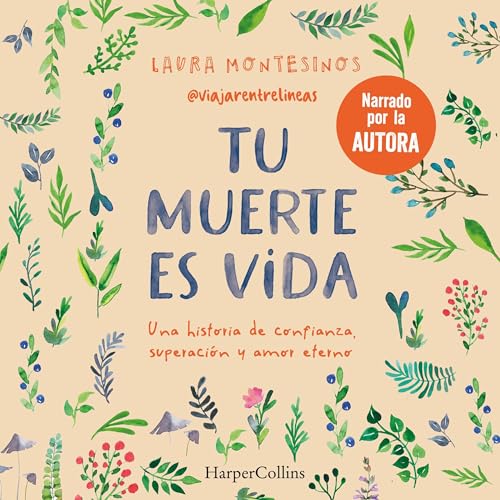 Portada de Tu muerte es vida, de Laura Montesinos