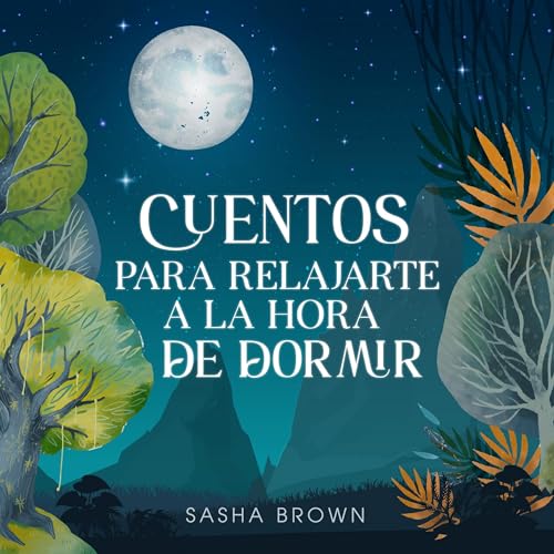 Portada de Cuentos para relajarte a la hora de dormir