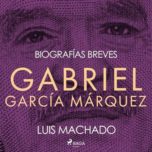 Portada de Biografías breves - Gabriel García Márquez, de Luis Machado