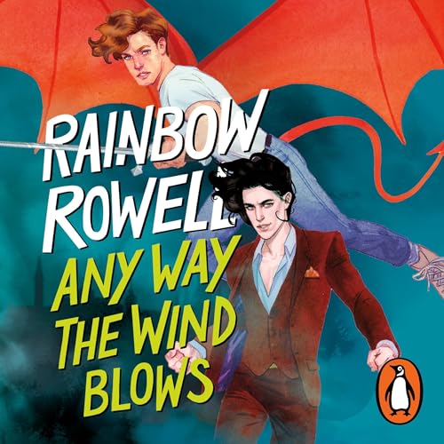 Portada de Any way the wind blows (Simon Snow 3), de Rainbow Rowell