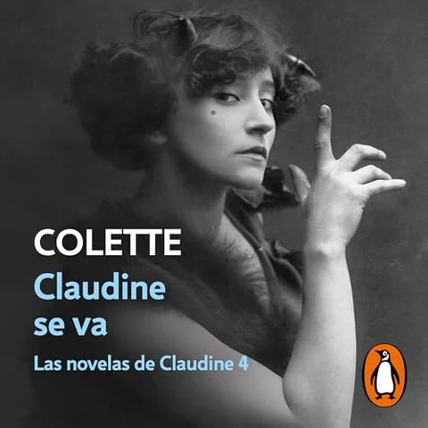 Portada de Claudine se va (Las novelas de Claudine 4)
