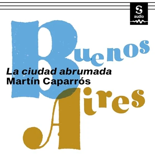 Portada de Buenos Aires, de Martín Caparrós