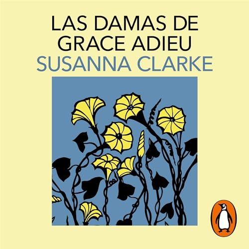 Portada de Las damas de Grace Adieu, de Susanna Clarke