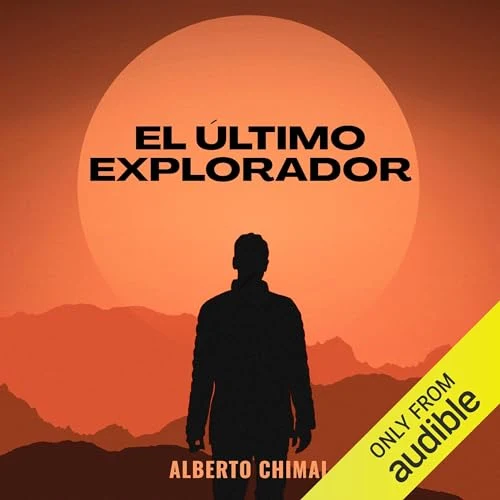 Portada de El último explorador, de Alberto Chimal