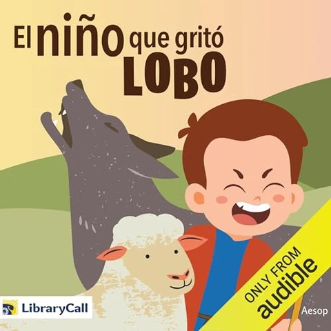 Portada de El niño que gritó lobo [The Boy Who Cried Wolf]