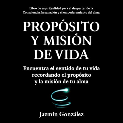 Portada de Propósito y misión de vida, de Jazmín González