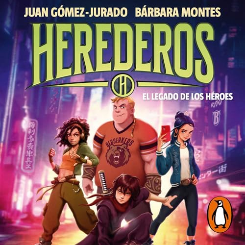 Portada de Herederos (del Universo Amanda Black) 1 - El legado de los héroes, de Bárbara Montes, Juan Gómez-Jurado