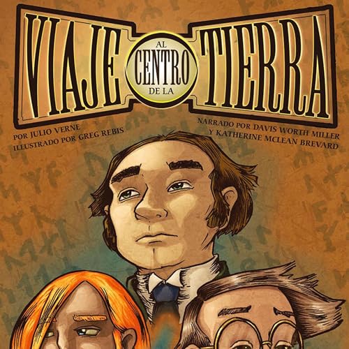 Portada de Viaje al Centro de la Tierra: Novela Gráfica
