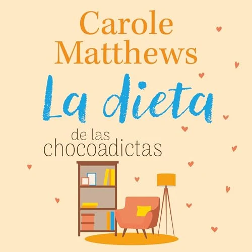 Portada de La dieta de las chocoadictas, de Carole Matthews