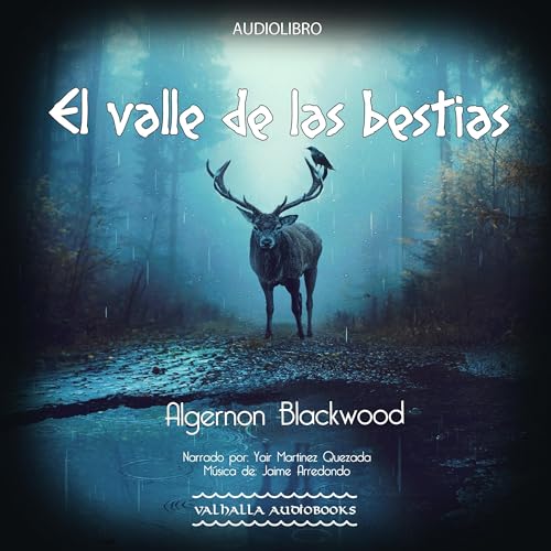 Portada de El valle de las bestias, de Algernon Blackwood