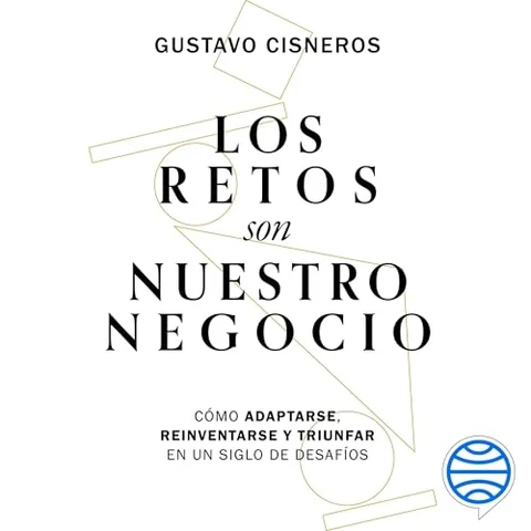 Portada de Los retos son nuestro negocio