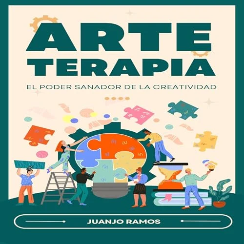 Portada de Arteterapia: el poder sanador de la creatividad, de Juanjo Ramos
