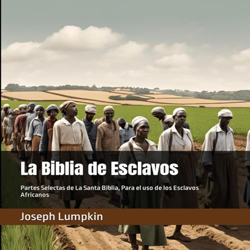 Portada de La Biblia de Esclavos