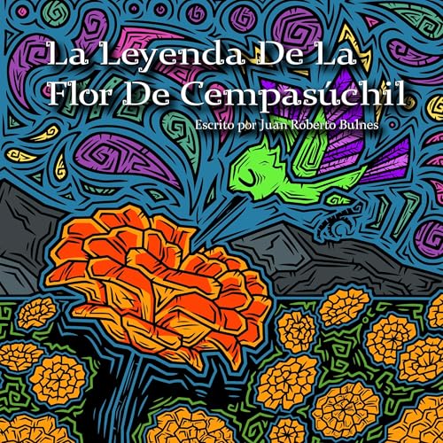 Portada de La Leyenda De La Flor De Cempasúchil, de Juan Bulnes