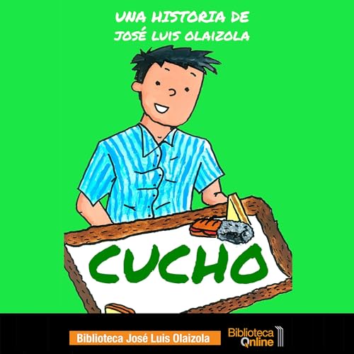 Portada de Cucho (Spanish Edition), de José Luis Olaizola