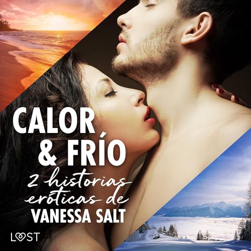 Portada de Calor y frío - 2 historias eróticas de Vanessa Salt, de Vanessa Salt