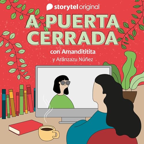 Portada de A puerta cerrada con Amanda Escalante - E07 1