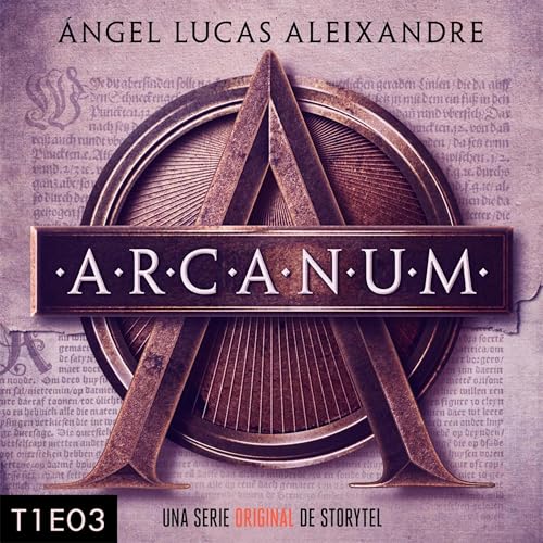 Portada de Arcanum - T1E03