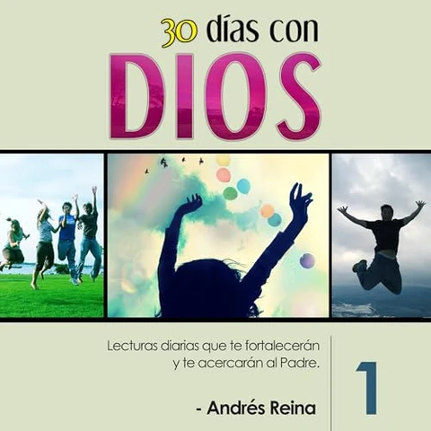 Portada de 30 Días con Dios, Volumen 1 [30 Days with God, Volume 1]