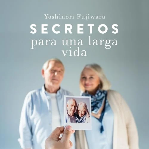 Portada de Secretos para una larga vida, de Yoshinori Fugiwara