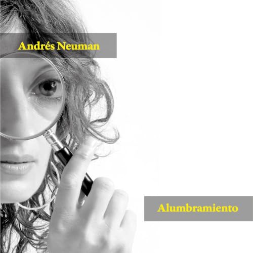 Portada de Alumbramiento, de Andrés Neuman