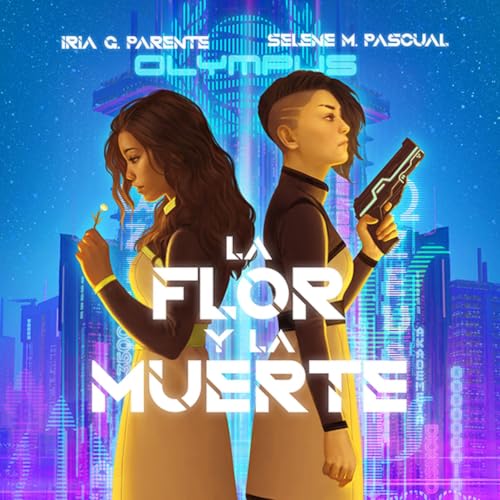 Portada de La flor y la muerte, de Iria G. Parente, Selene M. Pascual