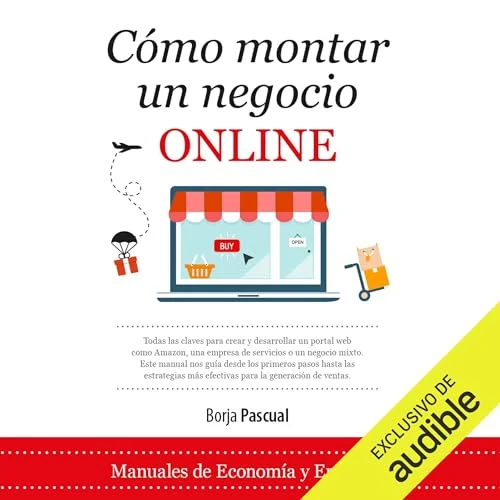 Portada de Cómo montar un negocio online, de Borja Pascual