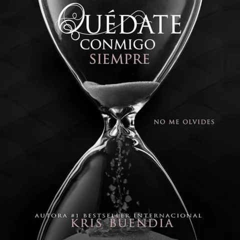 Portada de Quédate conmigo siempre. No me olvides 3