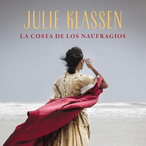 Portada de La costa de los naufragios, de Julie Klassen