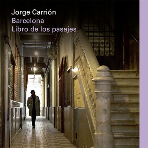 Portada de Barcelona. Libro de los pasajes, de Jorge Carrión