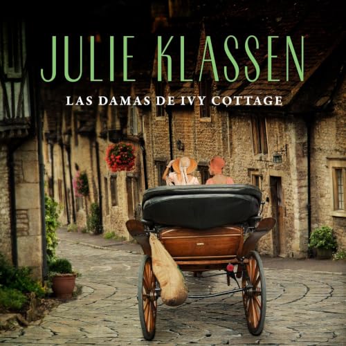 Portada de Las damas de Ivy Cottage, de Julie Klassen