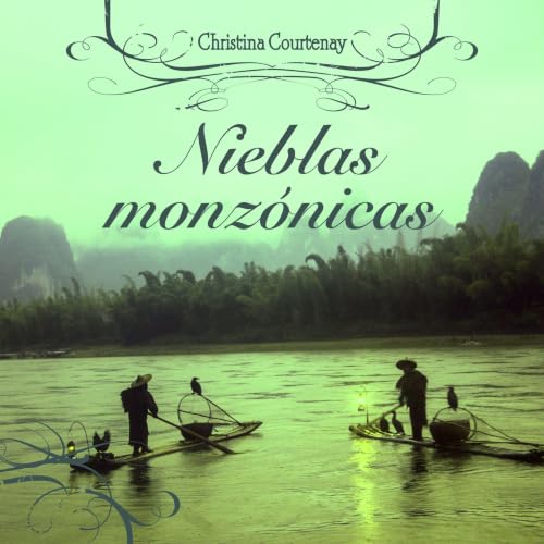 Portada de Nieblas monzónicas, de Christina Courtenay