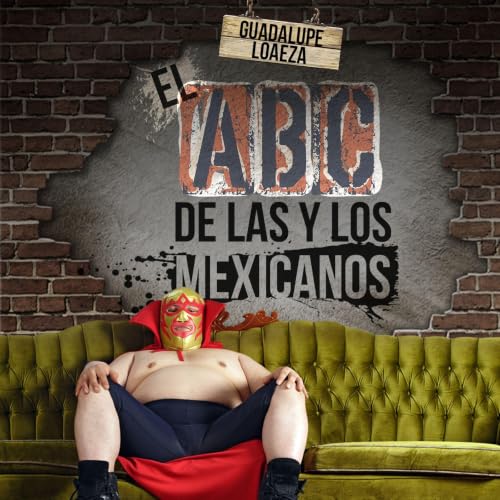 Portada de El ABC de las y los mexicanos, de Guadalupe Loaeza