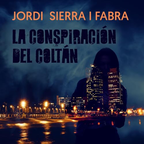 Portada de La conspiración del coltán, de Jordi Sierra i Fabra