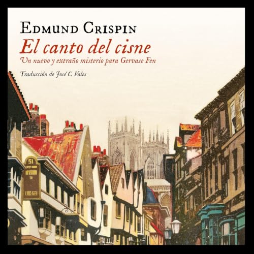 Portada de El canto del cisne, de Edmund Crispin