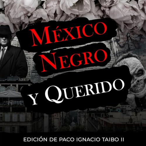 Portada de Mexico Negro y Querido, de AA. VV.
