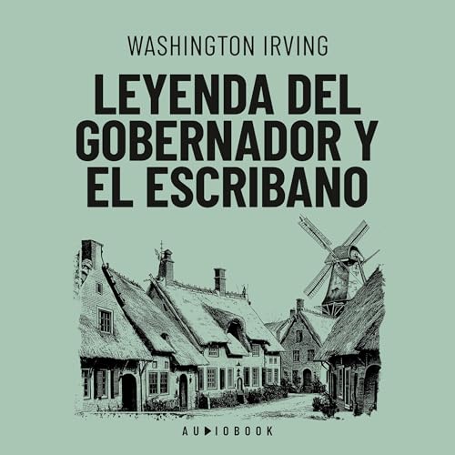 Portada de Leyenda del gobernador y el escribano