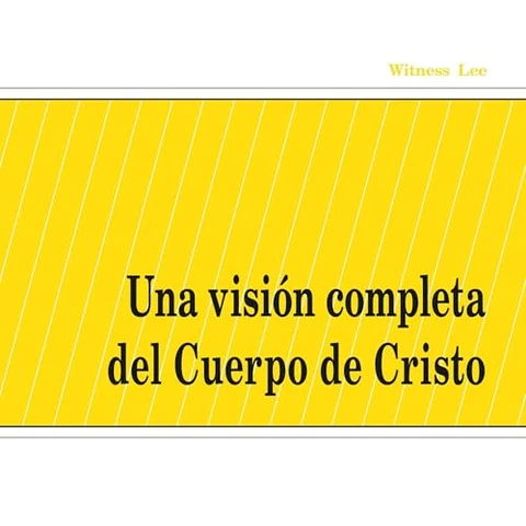 Portada de Una visión completa del Cuerpo de Cristo