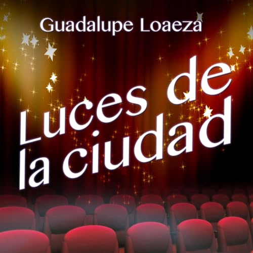 Portada de Luces de la ciudad, de Guadalupe Loaeza