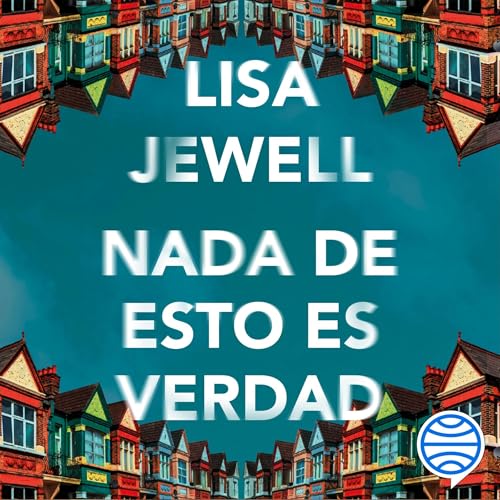 Portada de Nada de esto es verdad
